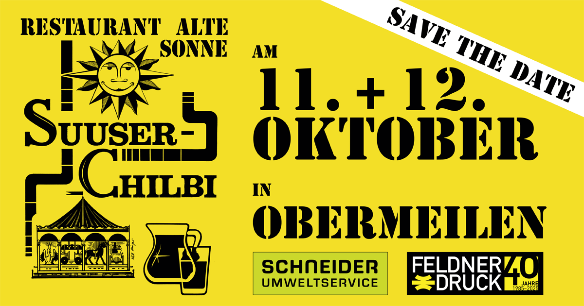 Suuser-Chilbi Restaurant Alte Sonne am 11. + 12. Oktober in Obermeilen.